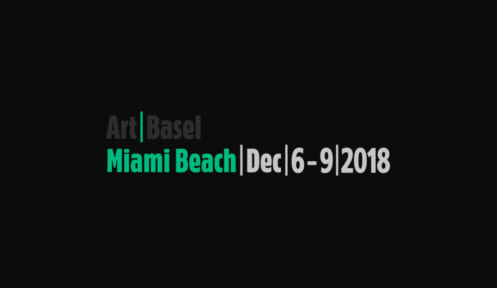 Participation: Art Basel, Miami Beach 2018