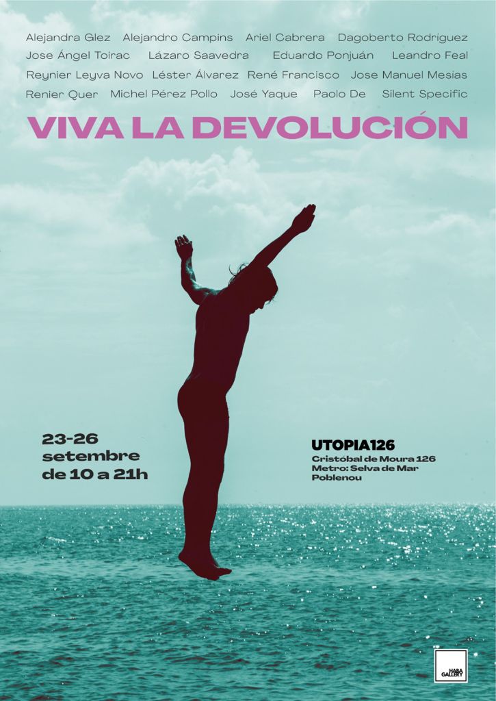 VIVA LA DEVOLUCIÓN. 23-26 SEPT 2021